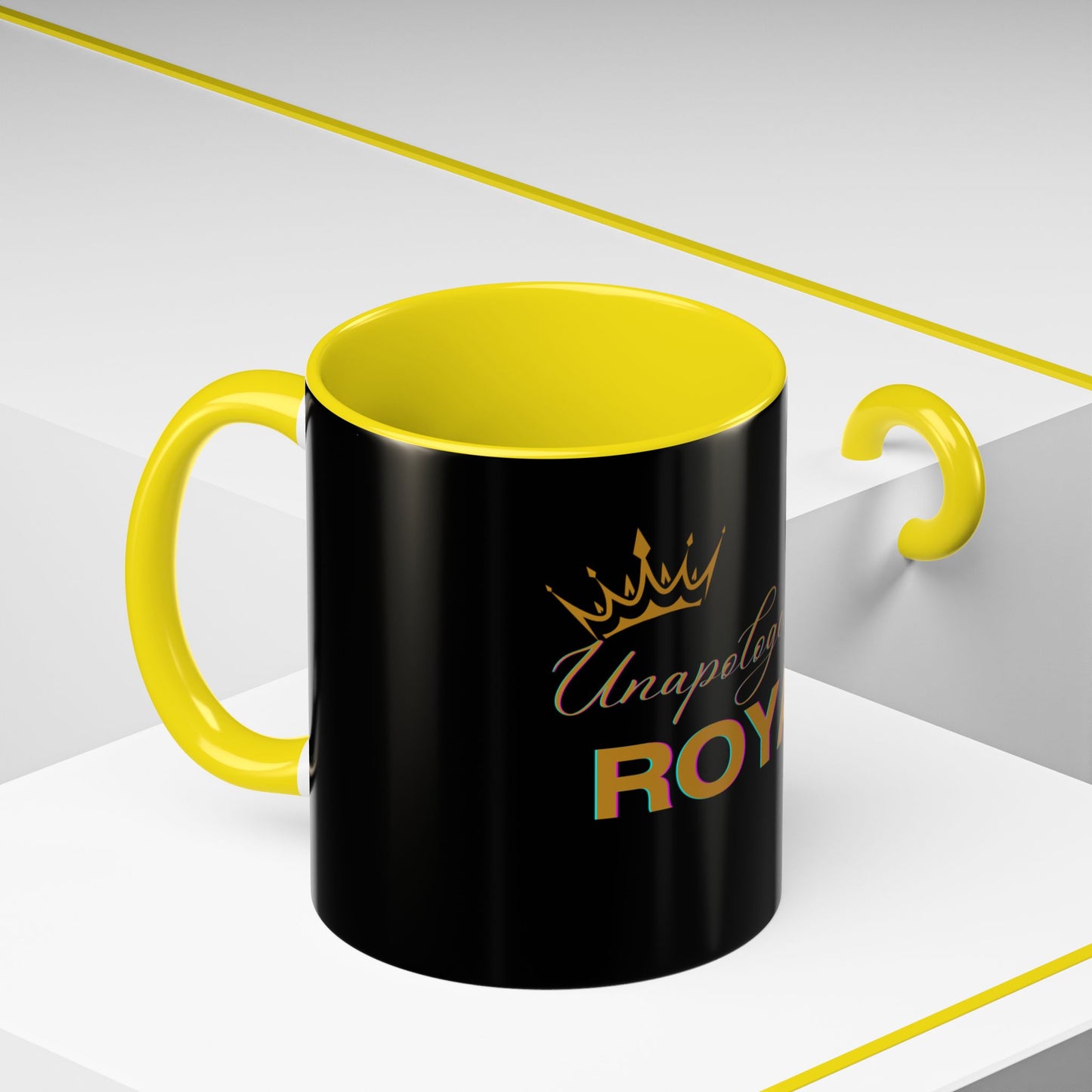 Unapologetically Royal - Statement Mug