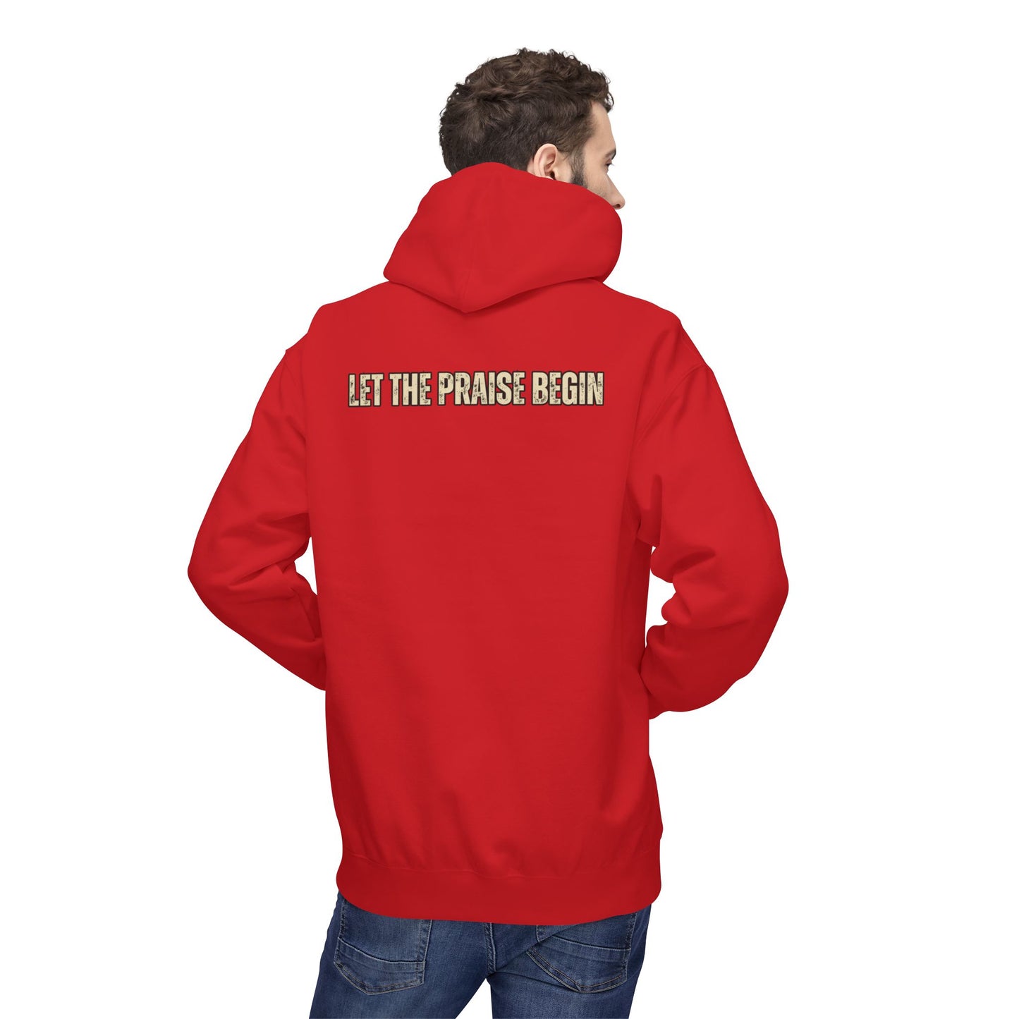 Let the Praise Begin - Unisex Outdoor Hoodie