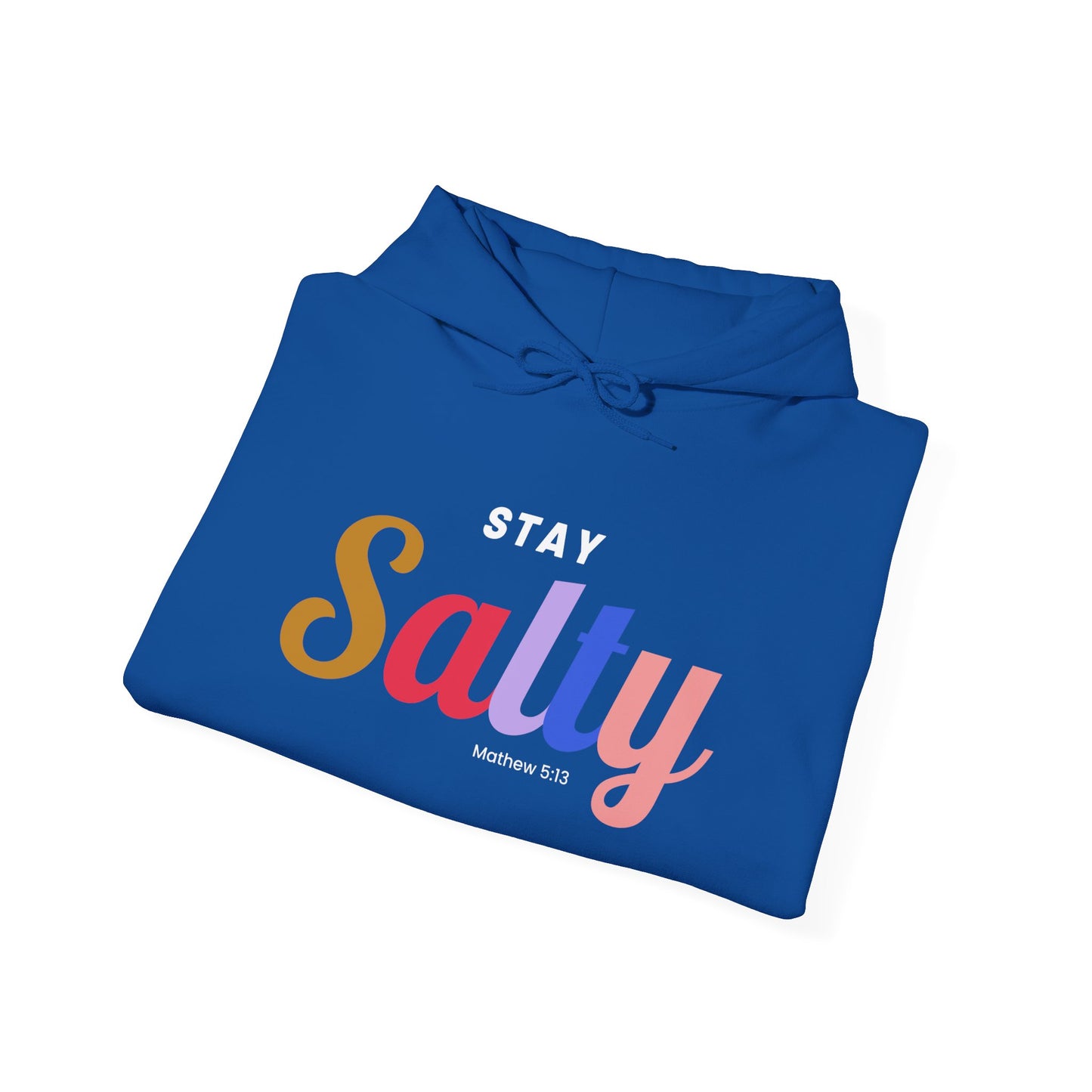 Stay Salty - Unisex Hoodie