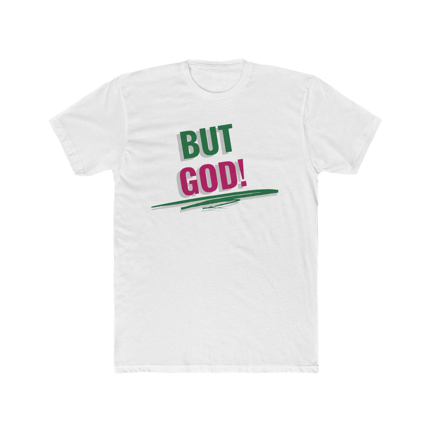 But God Unisex Crew unisex Tee