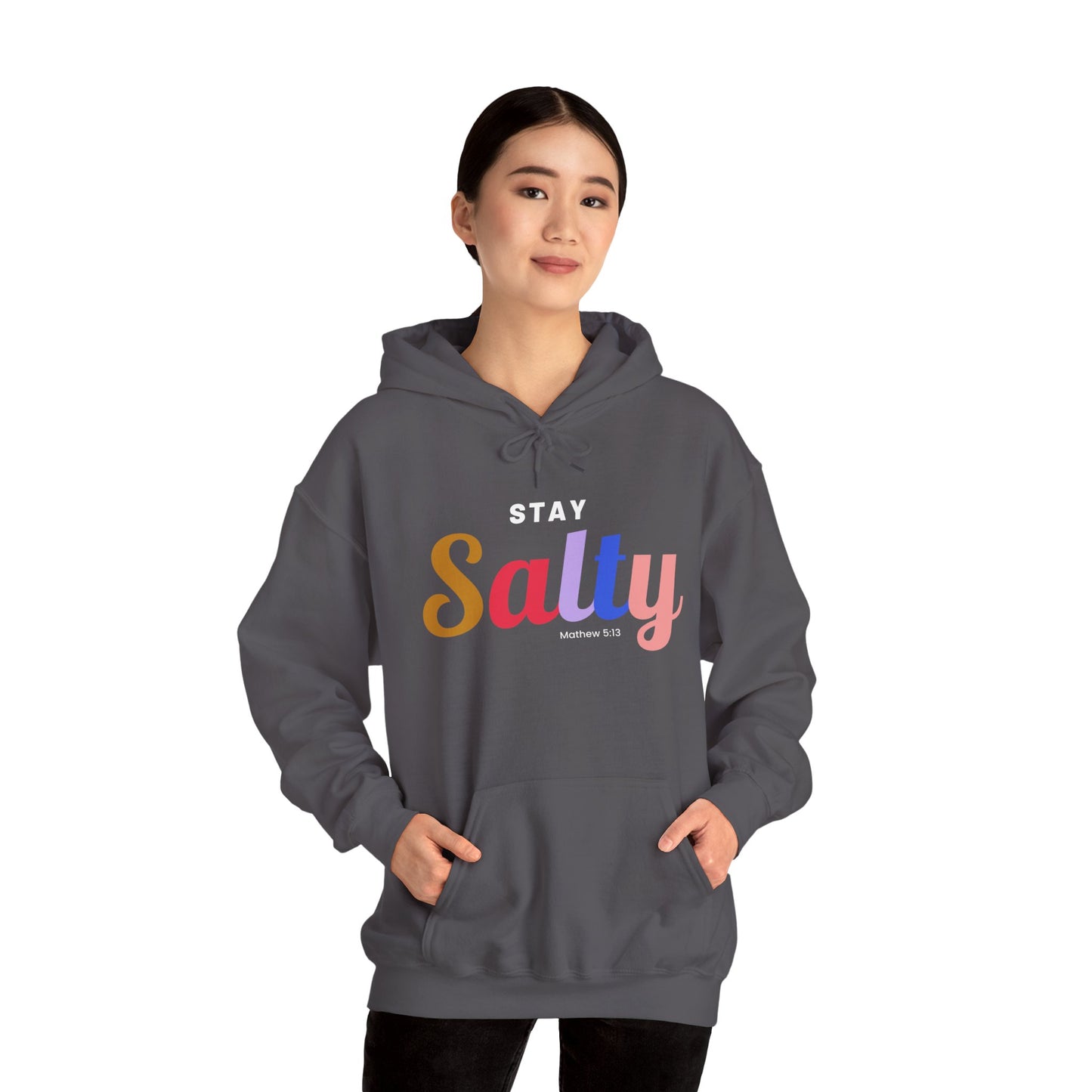 Stay Salty - Unisex Hoodie