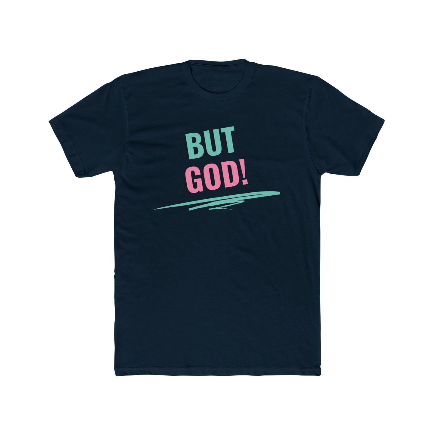 But God Unisex Crew unisex Tee