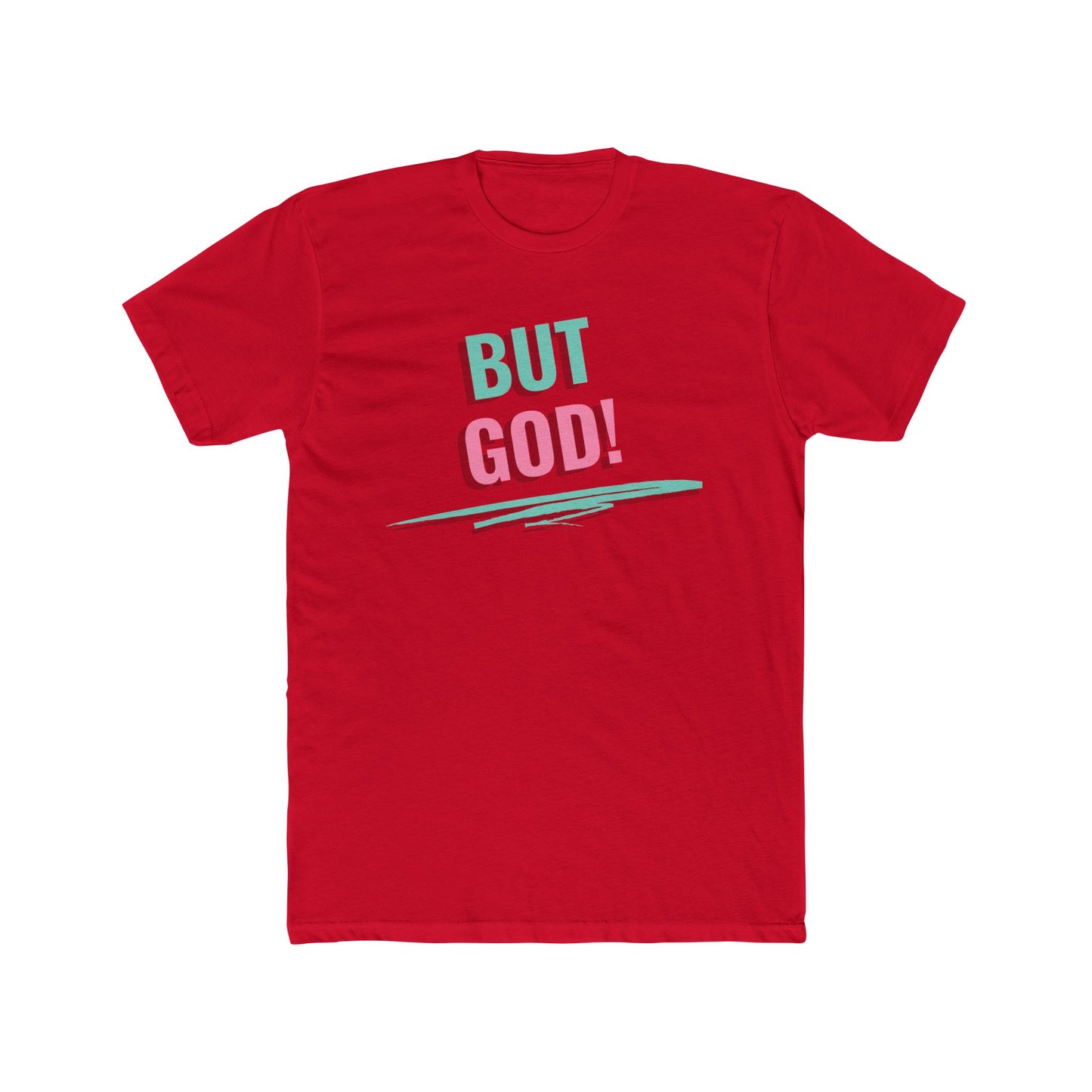 But God Unisex Crew unisex Tee