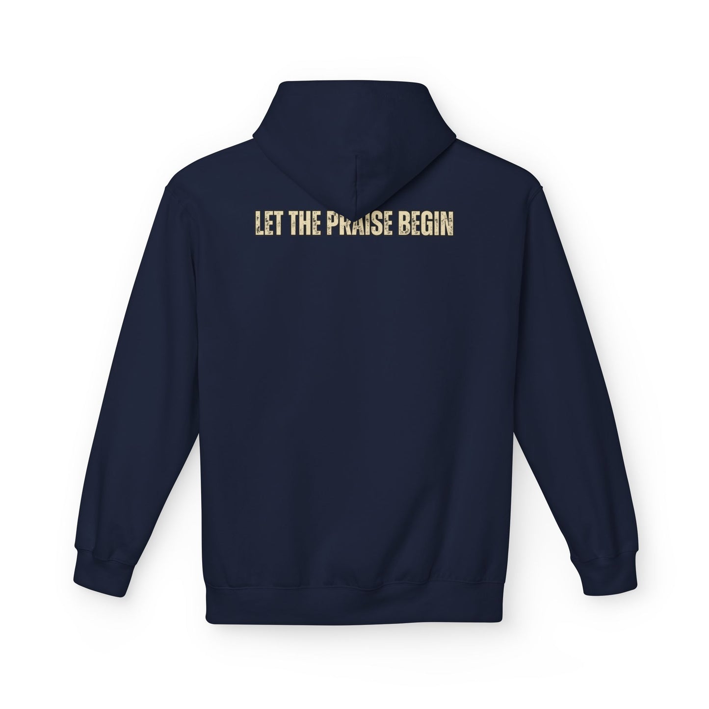 Let the Praise Begin - Unisex Outdoor Hoodie
