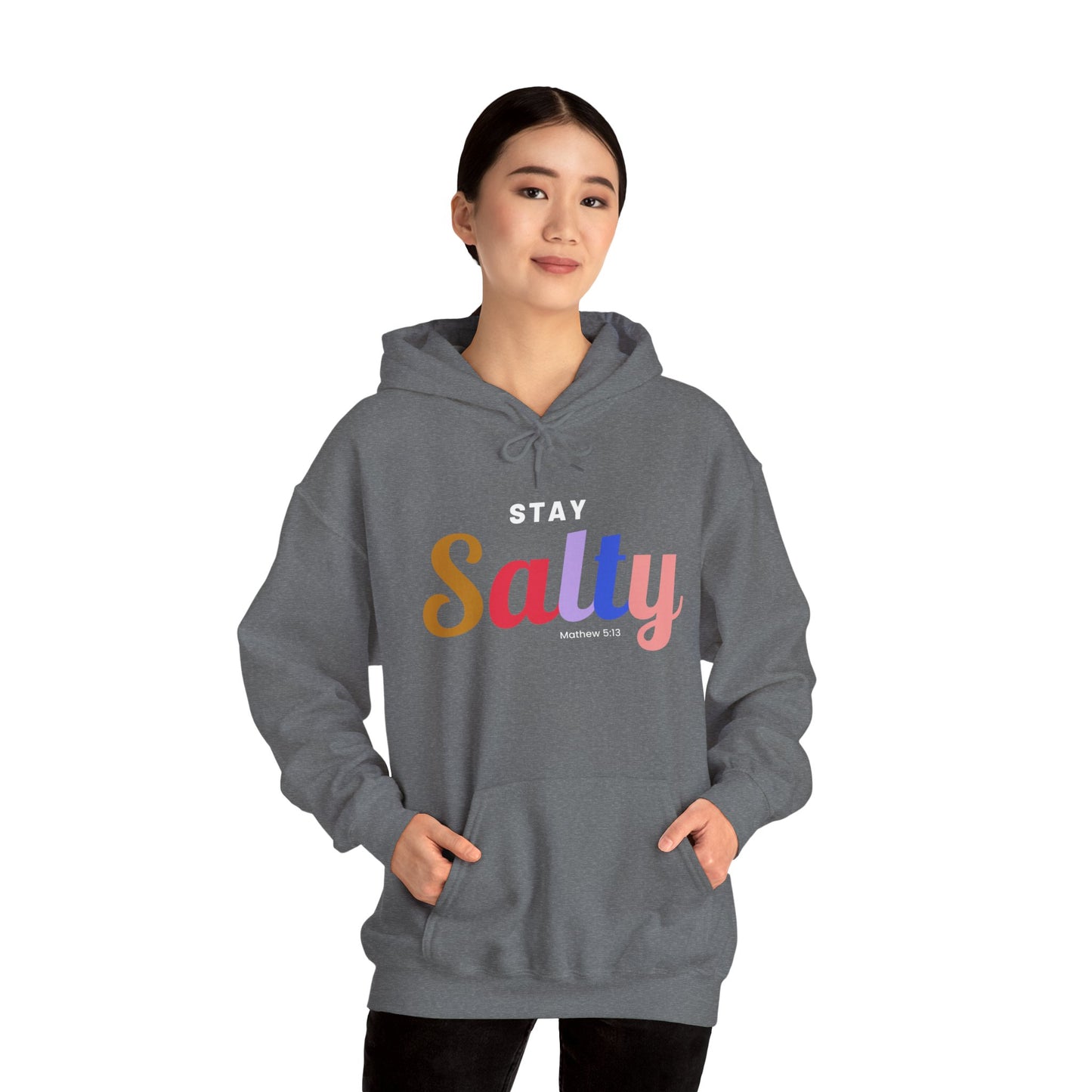 Stay Salty - Unisex Hoodie