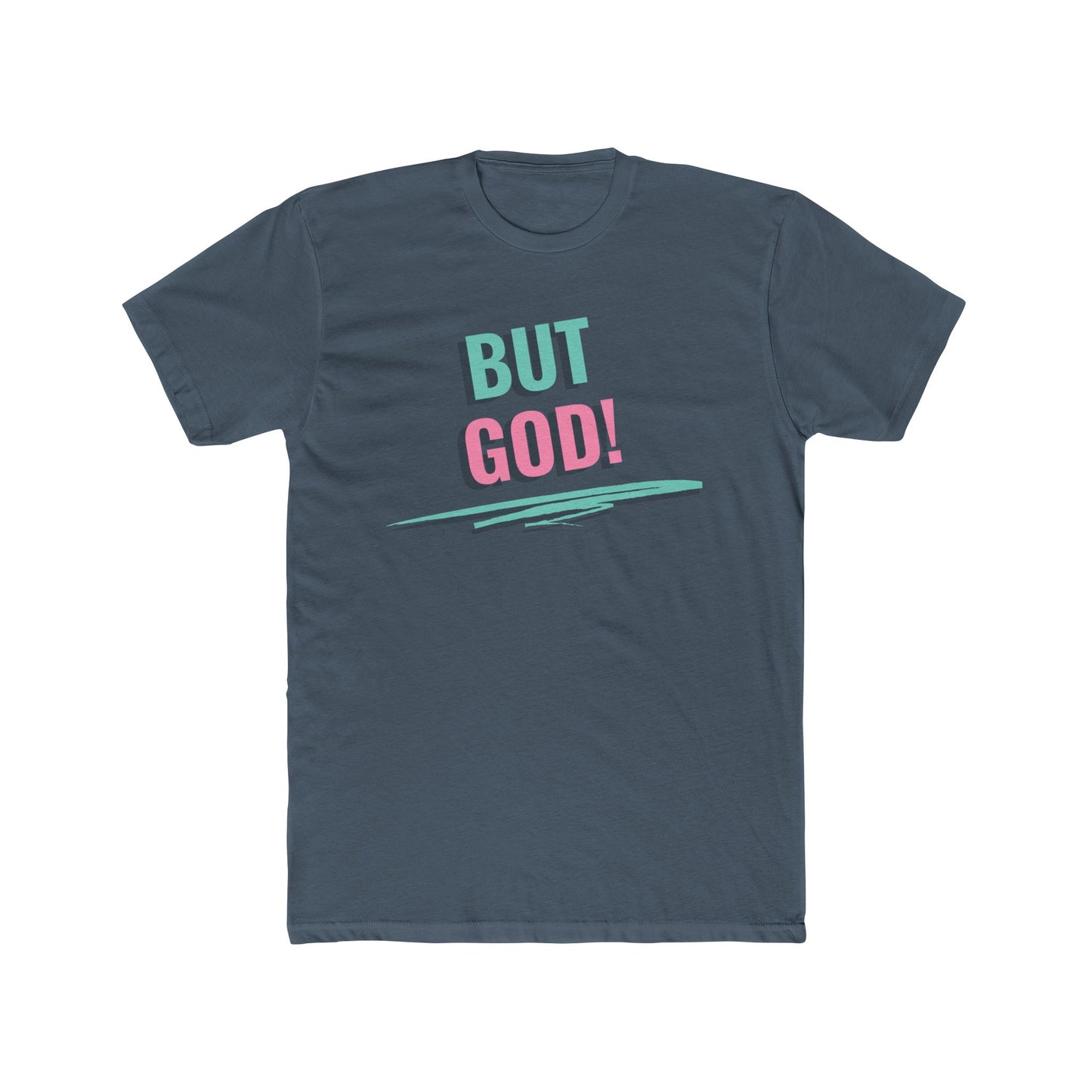 But God Unisex Crew unisex Tee