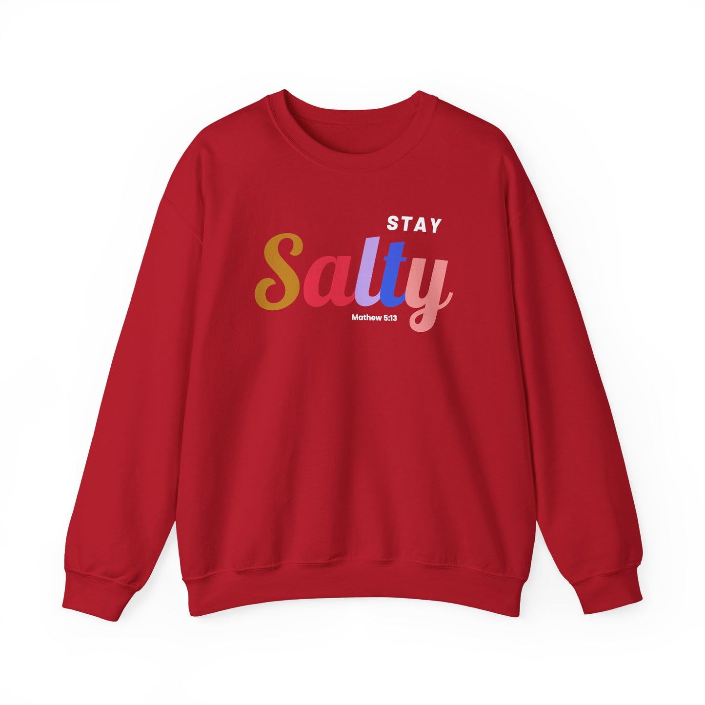Stay Salty - Unisex Crewneck Sweatshirt