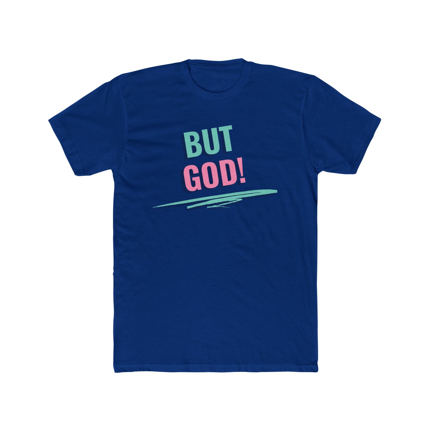 But God Unisex Crew unisex Tee