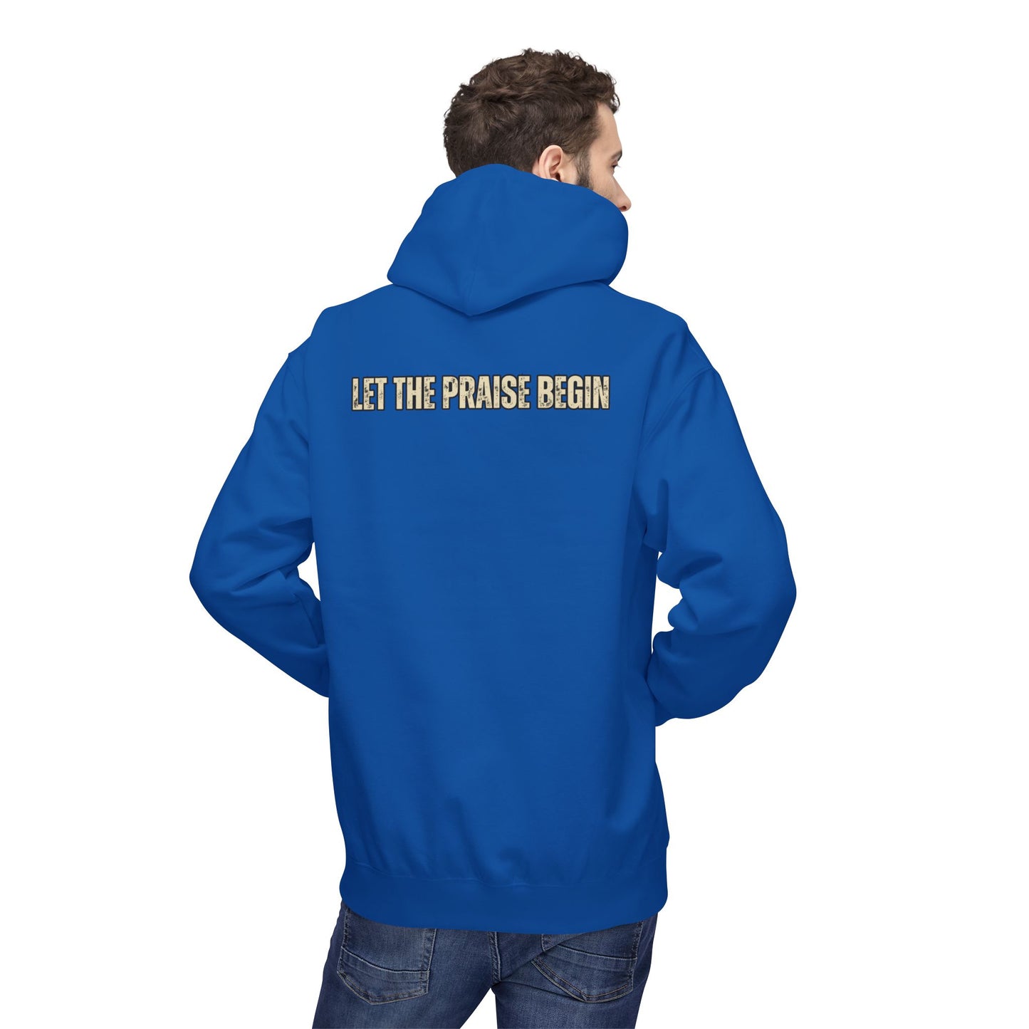 Let the Praise Begin - Unisex Outdoor Hoodie