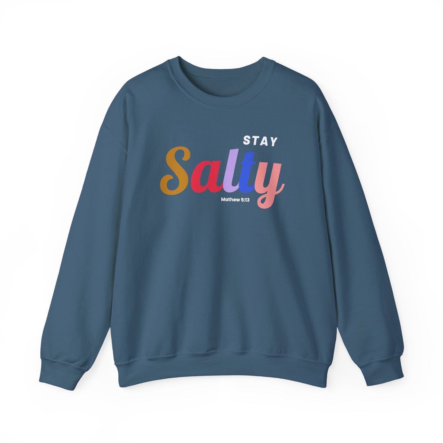 Stay Salty - Unisex Crewneck Sweatshirt
