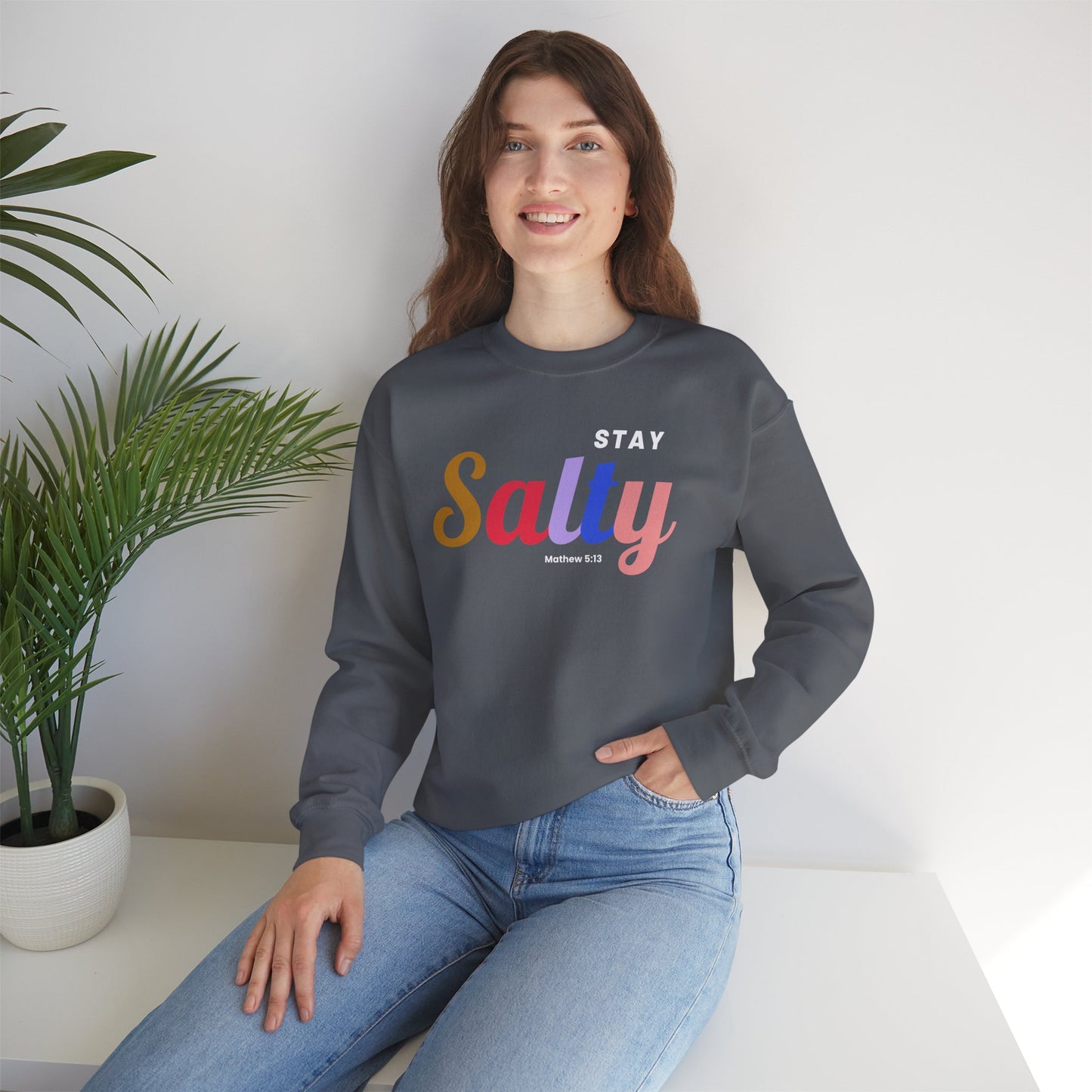 Stay Salty - Unisex Crewneck Sweatshirt